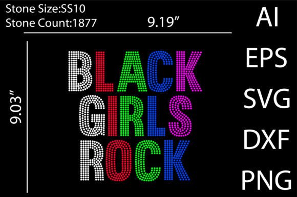 Black Girls Rock Rhinestone Templates Graphics