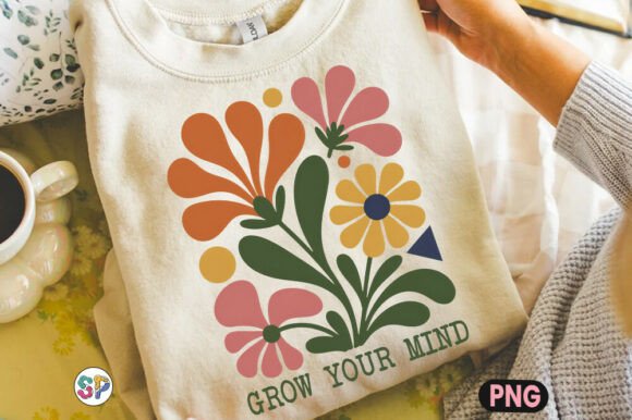 Grow Your Mind, Floral Mental Health PNG: Graphics for T-Shirt Designs