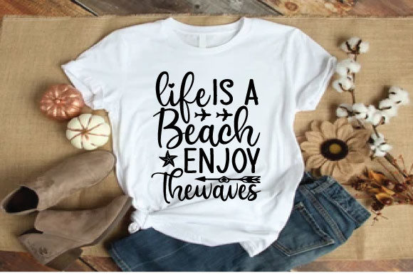 Life is a Beach: Graphics & T-Shirt Designs Review