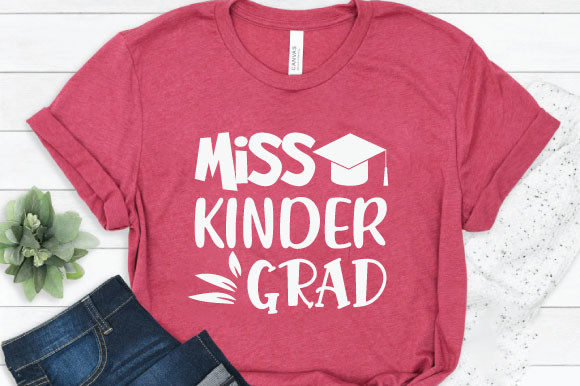 Miss Kinder Grad Graphics & T-Shirt Designs for Publishers