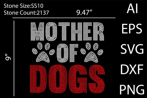 Mother of Dogs Rhinestone Templates Graphics