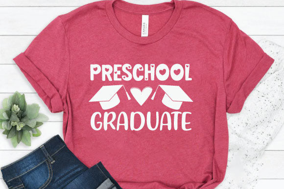 Preschool Graduate Graphics for T-Shirt Designs