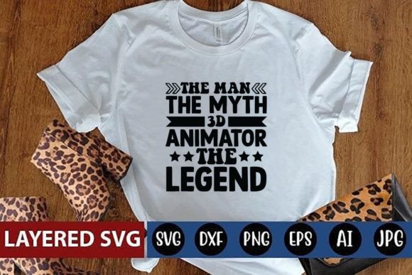 The Man the Myth 3d Animator the Legend: T-Shirt Graphics Review